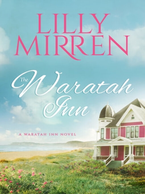 Title details for The Waratah Inn by Lilly Mirren - Available